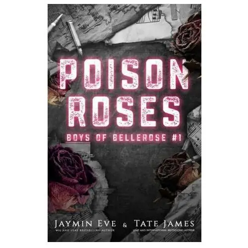 Poison Roses: Boys of Bellerose Book 1