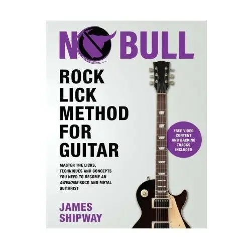 Lightning source inc Rock lick method for guitar: master the licks, techniques and concepts you need to become an awesome rock and metal guitarist