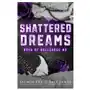 Shattered Dreams: Boys of Bellerose Book 3 Sklep on-line