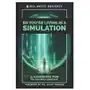 So You're Living in a Simulation: A Handbook for the Recently Sentient Sklep on-line