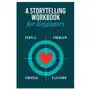 Storytelling Workbook for Beginners: A Workbook to Brainstorm, Practice, and Create 100 Stories Sklep on-line