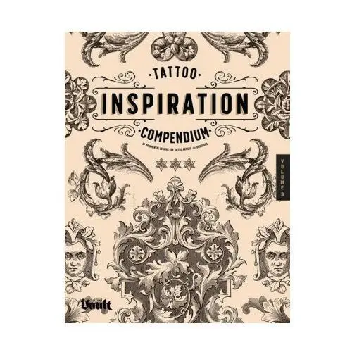 Tattoo inspiration compendium of ornamental designs for tattoo artists and designers Lightning source inc
