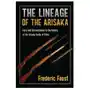 The Lineage of the Arisaka: Facts and Circumstance in the History of the Arisaka Family of Rifles Sklep on-line