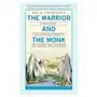 The warrior and the monk: a fable about fulfilling your potential and finding true happiness Lightning source inc Sklep on-line