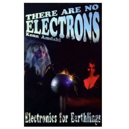 Lightning source inc There are no electrons: electronic for earthlings