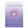 Three great teachers of osteopathy: lessons we learned from drs. becker, fulford, and wales Lightning source inc Sklep on-line