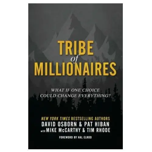 Lightning source inc Tribe of millionaires: what if one choice could change everything?