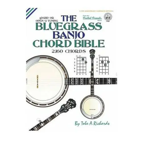 Lightning source uk ltd The bluegrass banjo chord bible: open 'g
