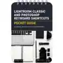 Lightroom Classic and Photoshop Keyboard Shortcuts: Pocket Guide Nook, Rocky Sklep on-line