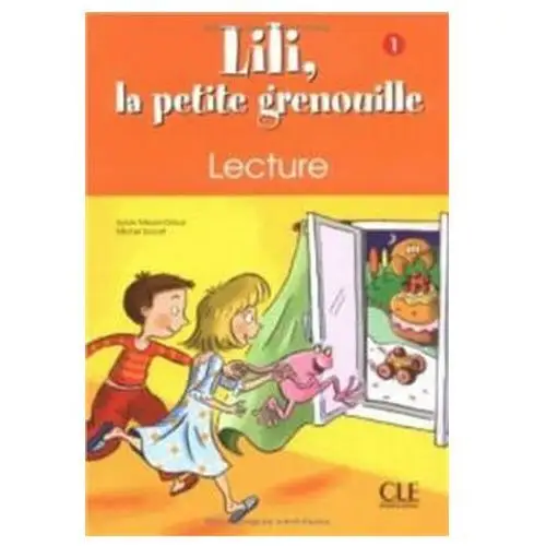 Lili la petite grenouille 1 zeszyt lektur Sylvie Meyer-Dreux, Michel Savar
