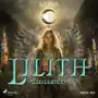 Lilith. Tom 1. Dziedzictwo Sklep on-line