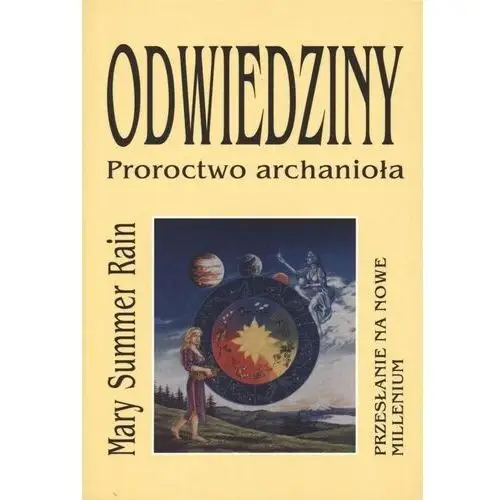 Odwiedziny. proroctwo archanioła