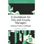 A guidebook for city and county managers Linden, sander van der Sklep on-line