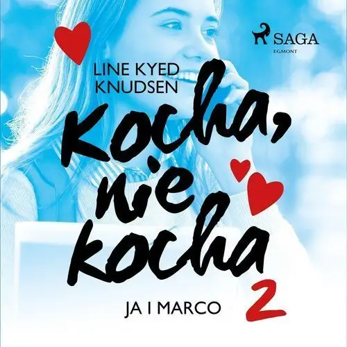 Kocha, nie kocha. Kocha, nie kocha 2 - Ja i Marco