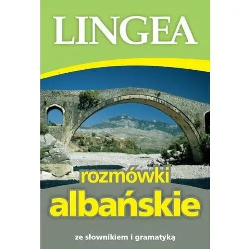 Lingea Rozmówki albańskie ze słownikiem i gramatyką. wyd.2