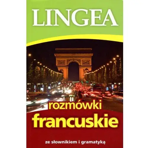 Rozmówki francuskie ze słownikiem i gramatyką Lingea