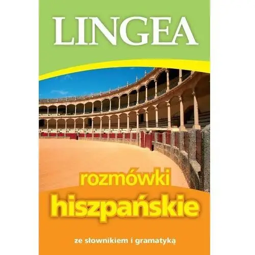 Lingea Rozmówki hiszpańskie ze słownikiem i gramatyką wyd. 8