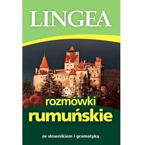 Rozmówki rumuńskie - praca zbiorowa Lingea