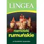 Rozmówki rumuńskie - praca zbiorowa Lingea Sklep on-line