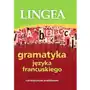 Lingea sp. z o.o. Gramatyka języka francuskiego Sklep on-line