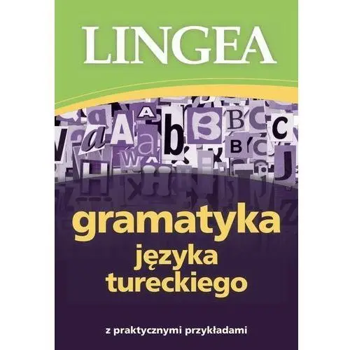 Gramatyka języka tureckiego z praktycznymi przykładami