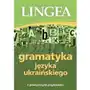 Gramatyka języka ukraińskiego Lingea sp. z o.o Sklep on-line