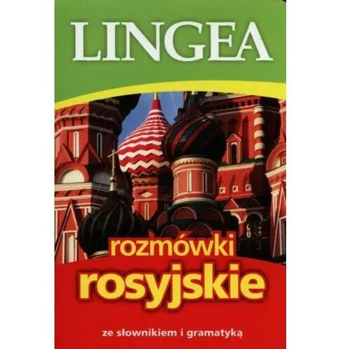 Lingea sp. z o.o. Rozmówki rosyjskie ze słownikiem i gramatyką