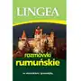 Rozmówki rumuńskie ze słownikiem i gramatyką Lingea sp. z o.o Sklep on-line