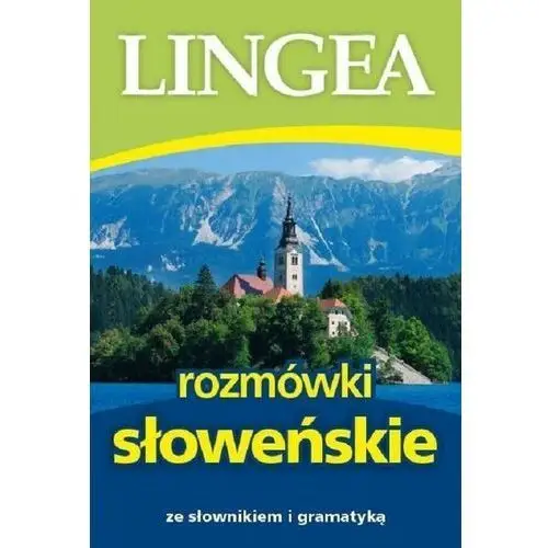 Rozmówki słoweńskie ze słownikiem i gramatyką