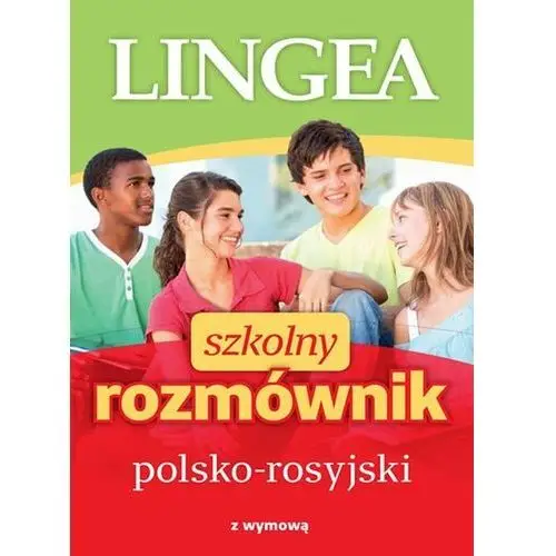 Lingea Szkolny rozmównik polsko-rosyjski z wymową 2