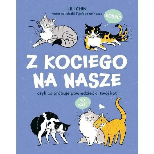 Z kociego na nasze czyli co próbuje powiedzieć ci twój kot Lingea