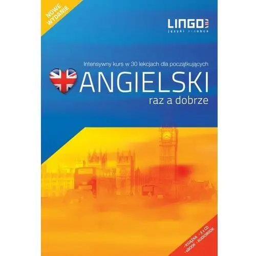 Angielski raz a dobrze intensywny kurs języka angielskiego w 30 lekcjach książka + cd