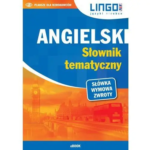 Angielski słownik tematyczny Lingo