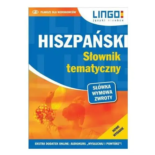 Hiszpański. słownik tematyczny + mp3 Lingo