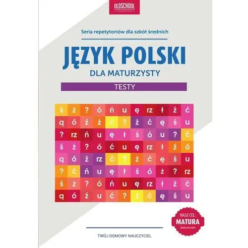 Język polski dla maturzysty testy