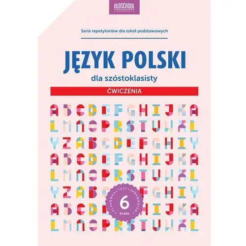 Język polski dla szóstoklasisty ćwiczenia,930KS (5069511)