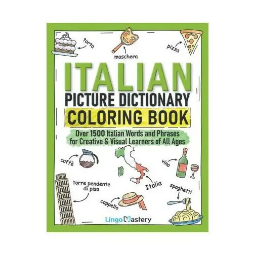 Lingo mastery Italian picture dictionary coloring book