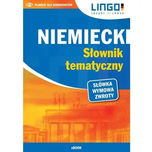 Lingo Niemiecki. słownik tematyczny