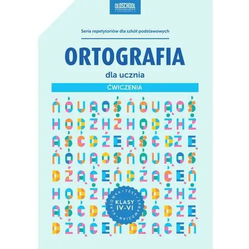 Ortografia dla ucznia. ćwiczenia. ebook