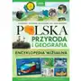 Polska. Przyroda i geografia. Encyklopedia wizualna Sklep on-line