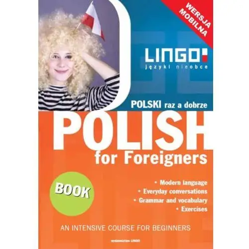 Lingo Polski raz a dobrze. polish for foreigners