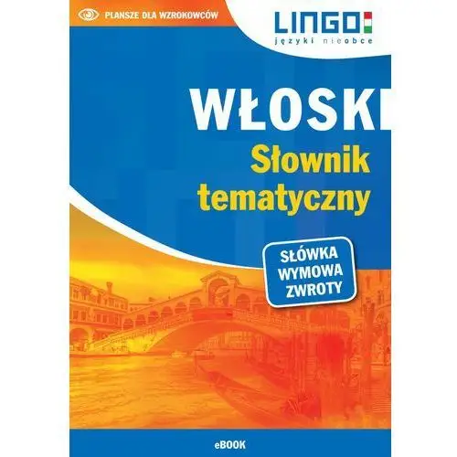 Lingo Włoski słownik tematyczny + cd