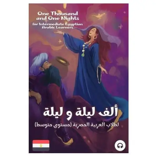 One thousand and one nights for intermediate egyptian arabic language learners Lingualism