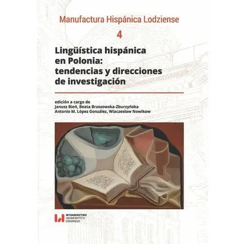 Linguistica hispanica en Polonia: tendencias y direcciones de investigacion