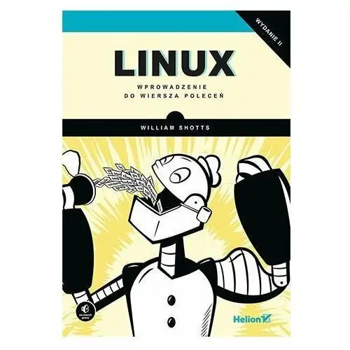 Linux. Wprowadzenie do wiersza poleceń