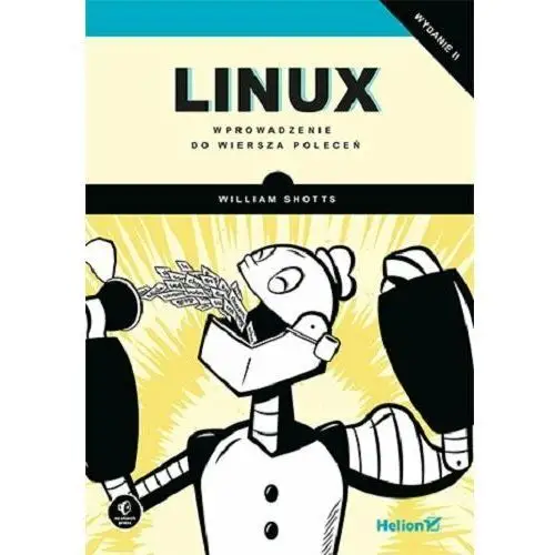 Linux. Wprowadzenie do wiersza poleceń