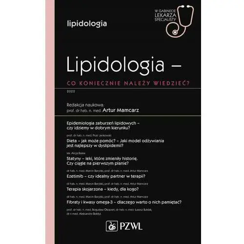 Lipidologia co koniecznie należy wiedzieć?