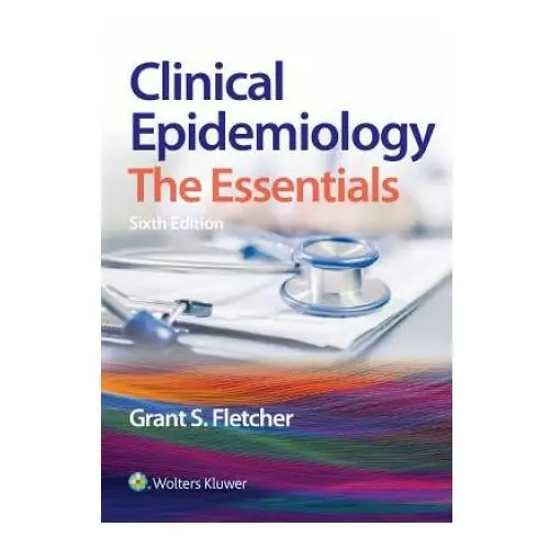 Clinical epidemiology: the essentials Lippincott raven