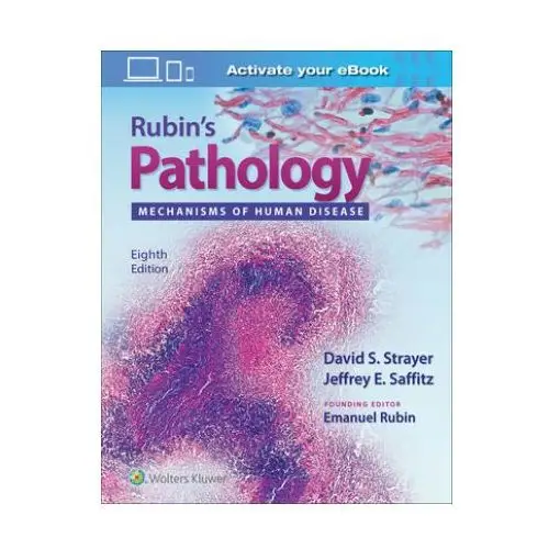 Rubin's Pathology: Mechanisms of Human Disease