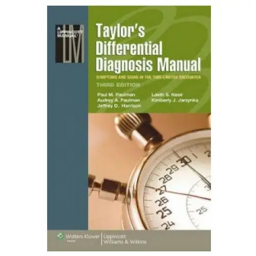 Lippincott williams and wilkins Taylor's differential diagnosis manual